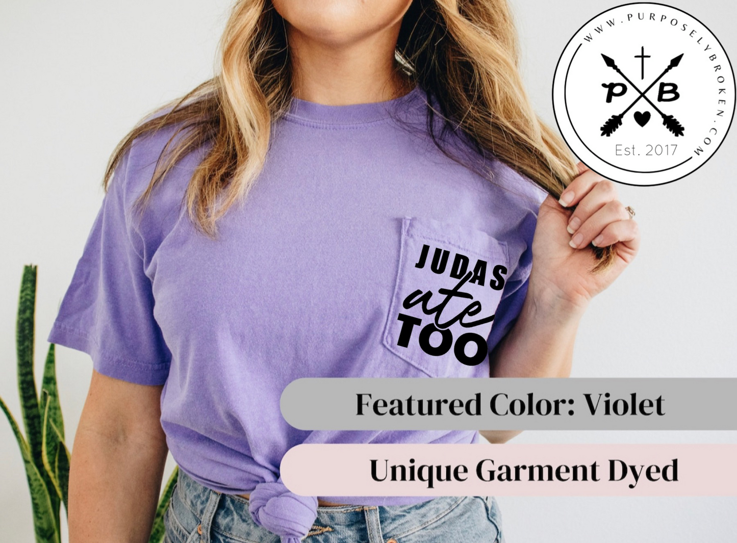 Judas Ate too Comfort Colors