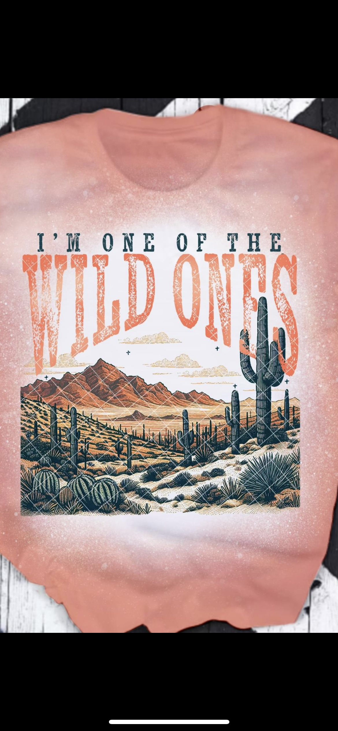 I'M ONE OF THE WILD ONES DESERT DTF TRANSFER