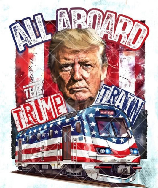 All aboard the Trump train shirt