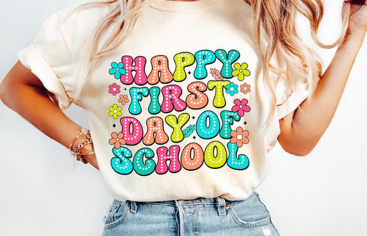 Happy first day of school shirt