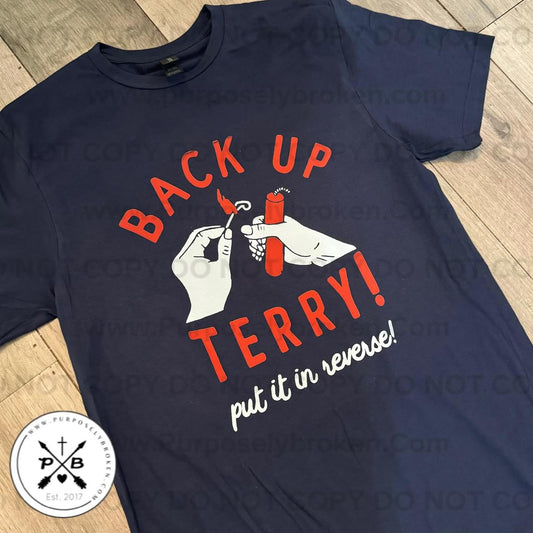 Put it in reverse Terry Shirt