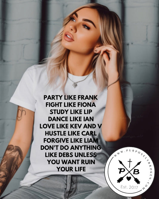 Party like Frank tee