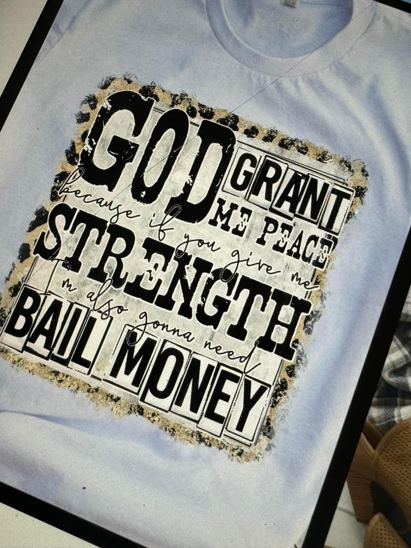 PEACE AND BAIL MONEY SHIRT