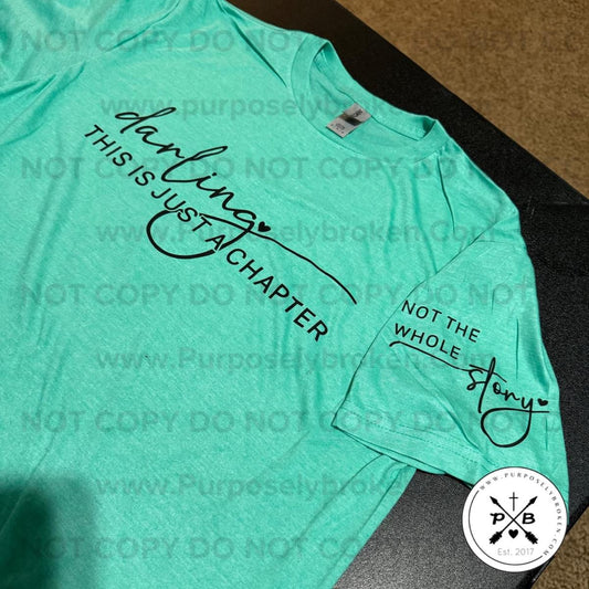Darling this is just a chapter shirt