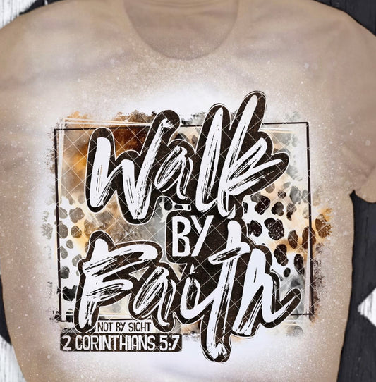 WALK BY FAITH DTF TRANSFER