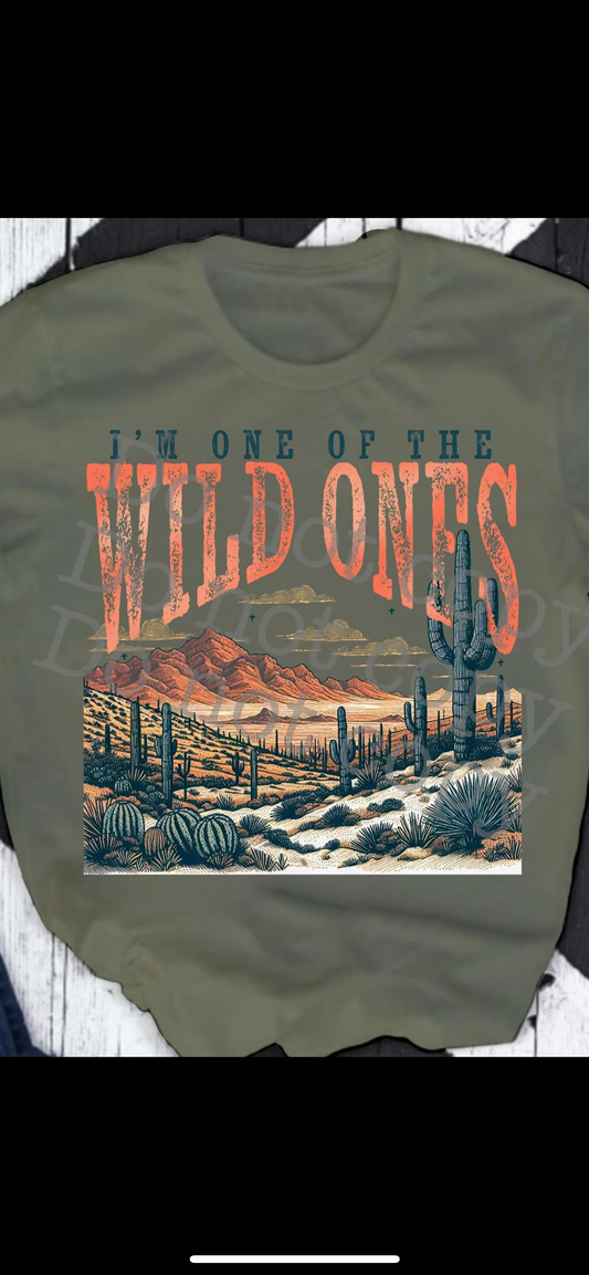 I'M ONE OF THE WILD ONES DESERT DTF TRANSFER
